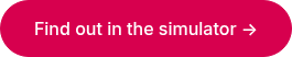 Find out in the simulator →