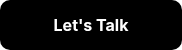 <strong>Let's Talk</strong>