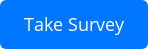 Take Survey