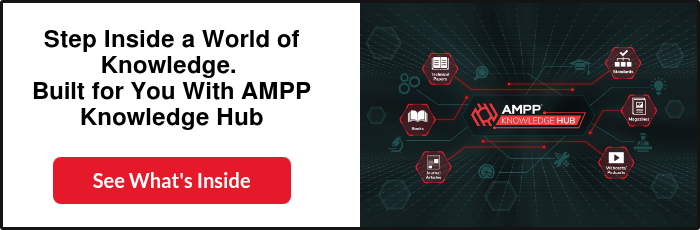 Step Inside a World of Knowledge.&nbsp; Built for You With AMPP Knowledge Hub &nbsp; &nbsp;