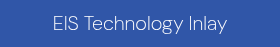 EIS Technology Inlay