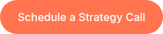 Schedule a Strategy Call