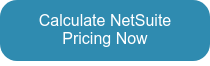 Calculate NetSuite Pricing Now