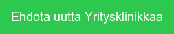 Ehdota uutta Yritysklinikkaa