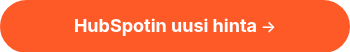 <p><span style="color: #000000;"><strong><span style="font-size: 18px; color: #ffffff;">HubSpotin uusi hinta</span>&nbsp;</strong></span>→</p>