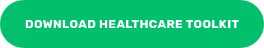 DOWNLOAD HEALTHCARE TOOLKIT