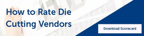 Die cutting vendor scorecard