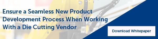5 Tips to Ensure a Seamless New Product Development Process When Working With a Die Cutting Vendor