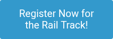 Register Now for the Rail&nbsp;Track!