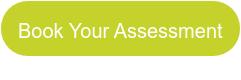 Book Your Assessment