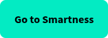 Go to Smartness