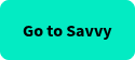 Go to Savvy