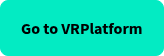 Go to VRPlatform