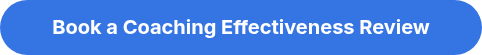 <span style="color: #ffffff;"><strong>Book a Coaching Effectiveness Review</strong></span>