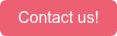 Contact us!