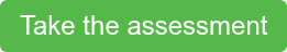 Take the assessment