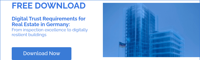 FREE DOWNLOAD &nbsp; Digital Trust Requirements for Real Estate in Germany: From inspection excellence to digitally resilient buildings &nbsp;