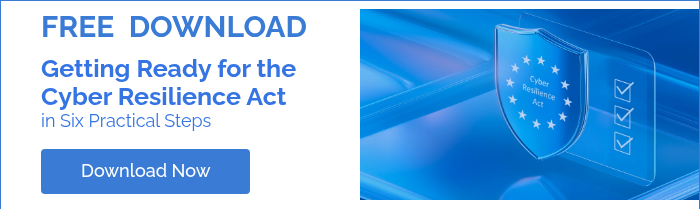 FREE&nbsp; DOWNLOAD Getting Ready for the Cyber Resilience Act in Six Practical Steps &nbsp;