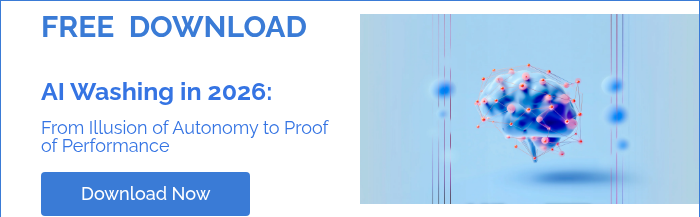 FREE&nbsp; DOWNLOAD &nbsp; AI Washing in 2026: &nbsp; From Illusion of Autonomy to Proof of Performance &nbsp;