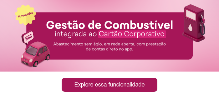 Gestão de combustível integraçaõ ao cartão corporativo: Explore essa funcionalidade