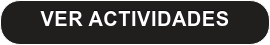 VER ACTIVIDADES