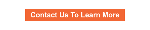 Contact Us To Learn More