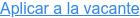 Aplicar a la vacante