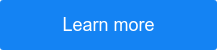 Learn more