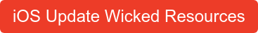 iOS Update Wicked Resources