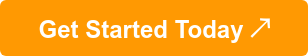 Get Started Today