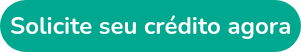 Solicite seu crédito agora