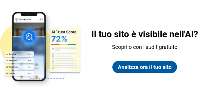 Il tuo sito è visibile nell'AI?  Scoprilo con l'audit gratuito Analizza ora il tuo sito