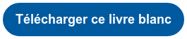 Télécharger ce livre blanc