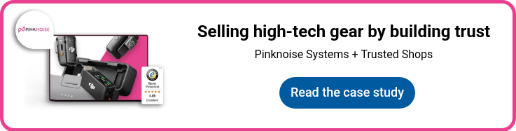 Pinknoise Systems + Trusted Shops