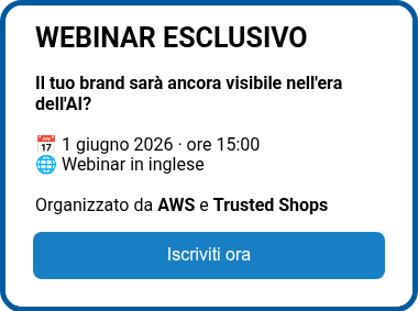 WEBINAR ESCLUSIVO Il tuo brand sarà ancora visibile nell'era dell'AI? &nbsp; Organizzato da AWS & Trusted Shops