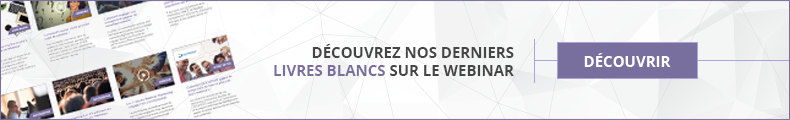 Découvrez nos derniers livres blancs sur le webinar