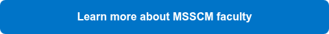 Learn more about MSSCM faculty