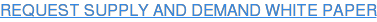 REQUEST SUPPLY AND DEMAND WHITE PAPER »