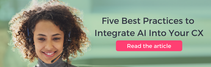 The Chatbot Complement:Five Best Practices to Integrate AI Into Your CX