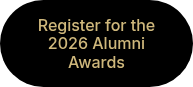 Register for the 2026 Alumni
<p>Awards</p>