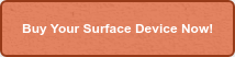 Buy Your Surface Device Now!