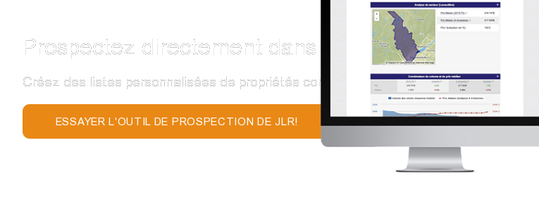 Prospectez directement dans JLR dès aujourd'hui Créez des listes personnalisées  de propriétés correspondant à vos besoins d'affaires  Essayer l'outil de  prospection de JLR!
