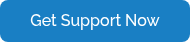 Get Support Now