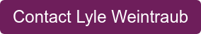 Contact Lyle Weintraub