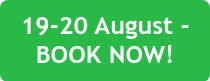 19-20 August - BOOK NOW!