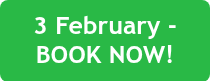 3 February - BOOK NOW!