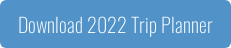 Download 2022 Trip Planner