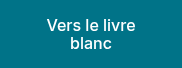 Vers le livre blanc