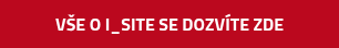 VŠE O I_SITE SE DOZVÍTE ZDE