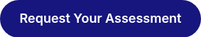 Request Your Assessment